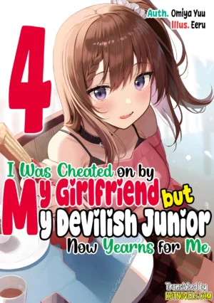 EPUB Vol. 4 – I Was Cheated on by My Girlfriend but My Devilish Junior Now Yearns for Me (English Translated Light Novel) + 10 Coins