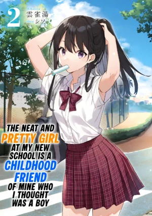 EPUB Vol. 2 – The Neat and Pretty Girl at My New School Is a Childhood Friend of Mine Who I Thought Was a Boy (English Translated Light Novel) + 10 Coins