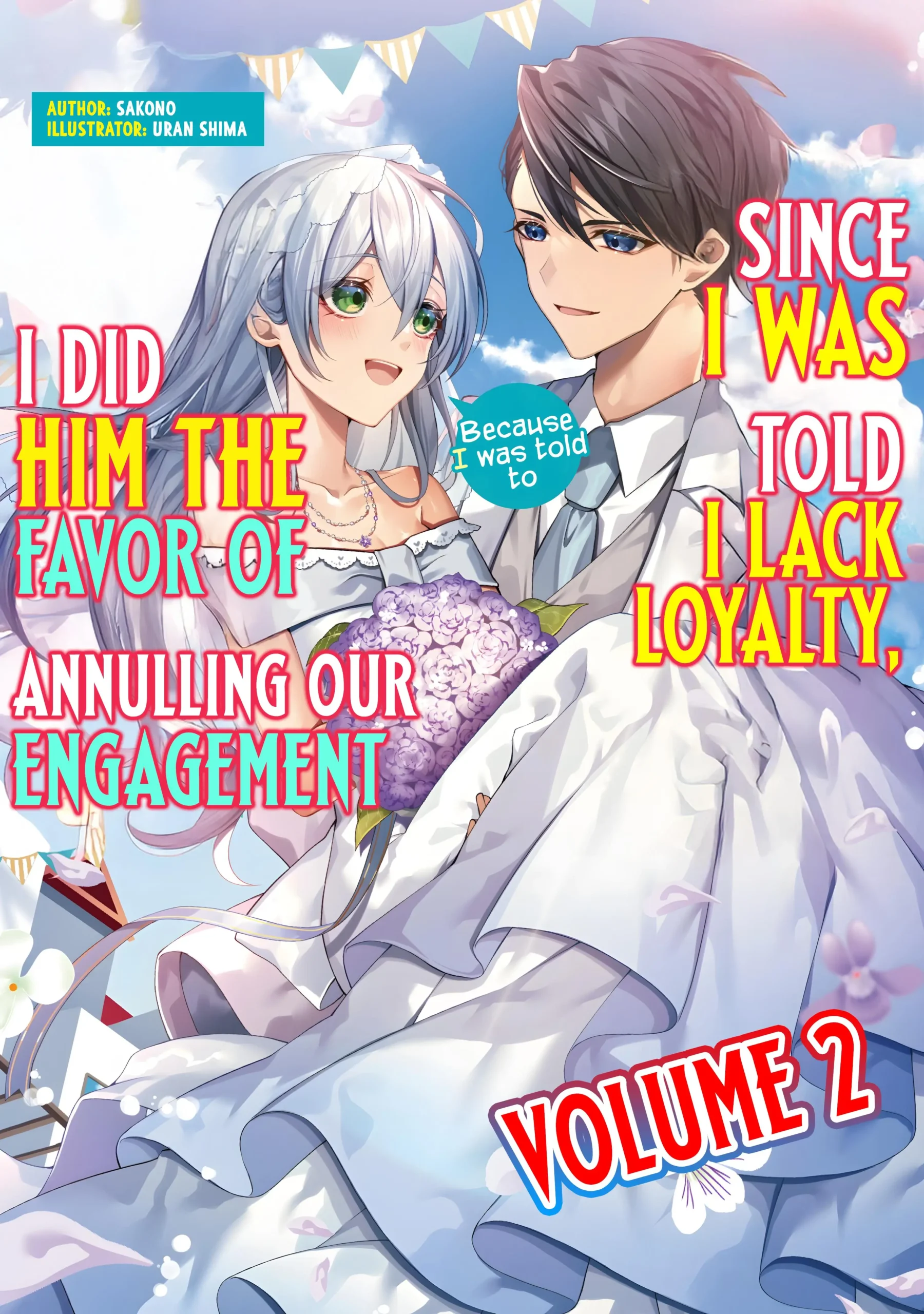 Since I Was Told I Lack Loyalty, I Did Him the Favor of Annulling Our Engagement