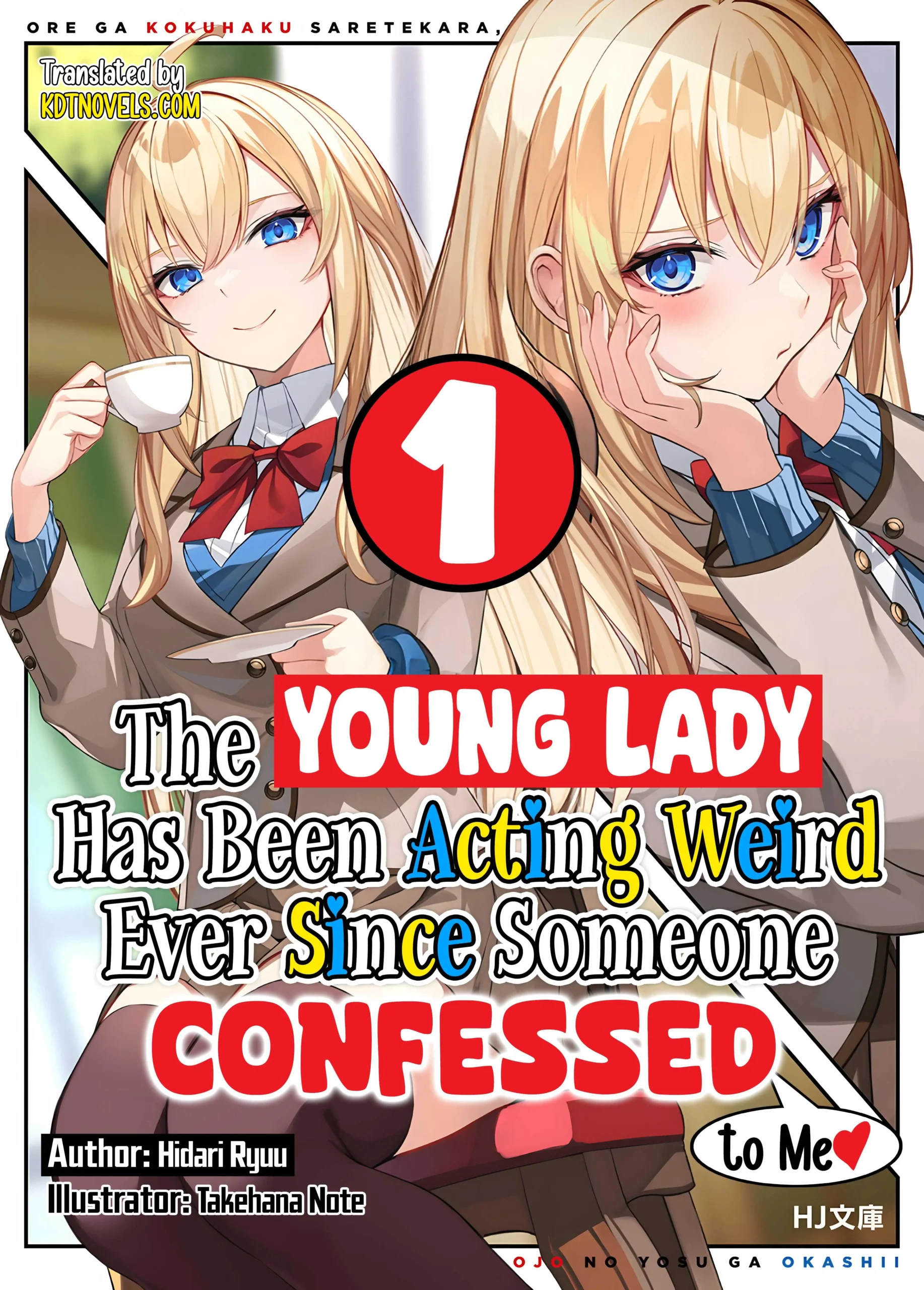 The Young Lady Has Been Acting Weird Ever Since Someone Confessed to Me