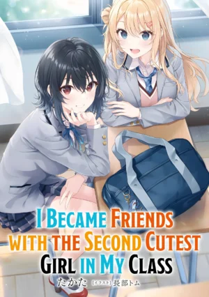 EPUB Vol. 1 – I Became Friends with the Second Cutest Girl in My Class (English Translated Light Novel)