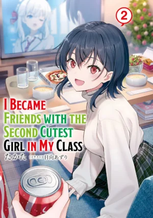 EPUB Vol. 2 – I Became Friends with the Second Cutest Girl in My Class (English Translated Light Novel) + 10 Coins